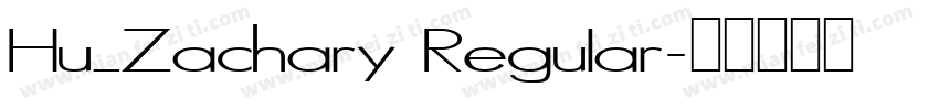 Hu_Zachary Regular字体转换